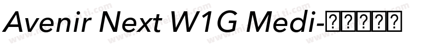 Avenir Next W1G Medi字体转换